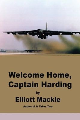 Welcome Home, Captain Harding by Mackle, Elliott