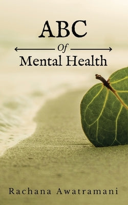 ABC of Mental Health by Rachana Awatramani