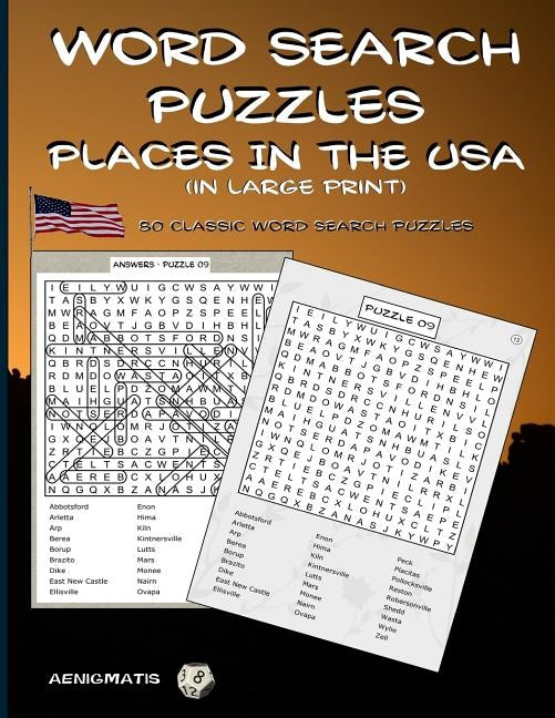 Word Search Puzzles - Places in the USA: (in large print) by Aenigmatis
