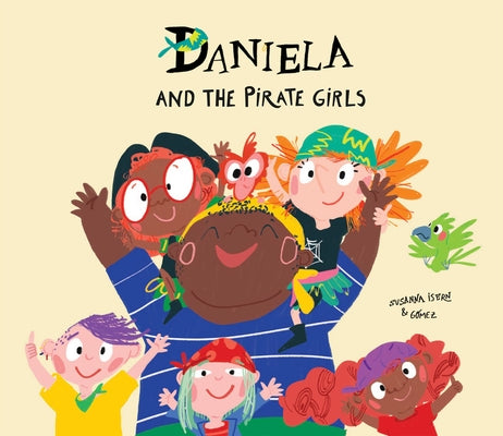Daniela and the Pirate Girls by Isern, Susanna