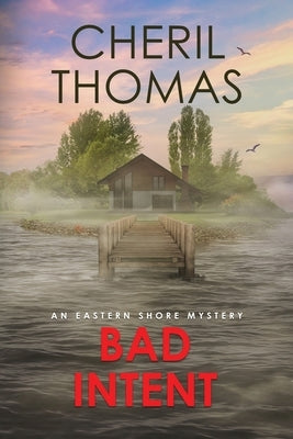 Bad Intent by Thomas, Cheril