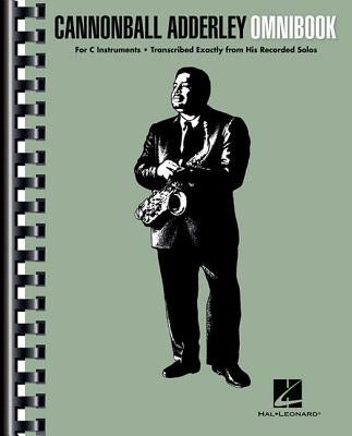 Cannonball Adderley - Omnibook: For C Instruments by Adderley, Cannonball