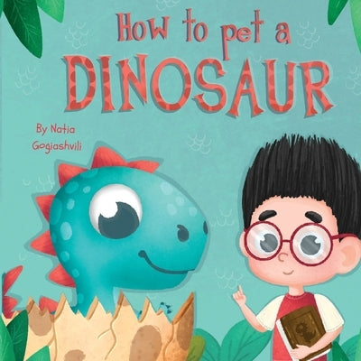 How to pet a dinosaur by Gogiashvili, Natia