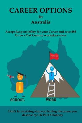 Career Options: in Australia by Oflaherty, P. J.