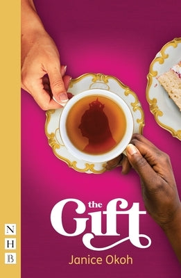 The Gift by Okoh, Janice