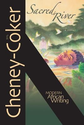 Sacred River by Cheney-Coker, Syl