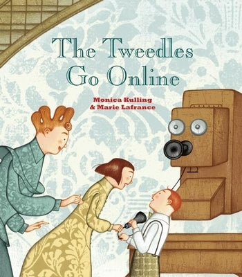 The Tweedles Go Online by Kulling, Monica