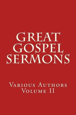 Great Gospel Sermons: Various Authors (Contemporary) by Appleman, Hyman
