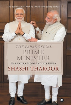 The Paradoxical Prime Minister - Hb by Tharoor, Shashi