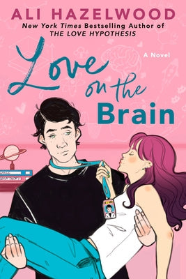 Love on the Brain by Hazelwood, Ali
