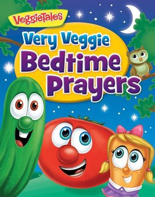 Very Veggie Bedtime Prayers by Kennedy, Pamela