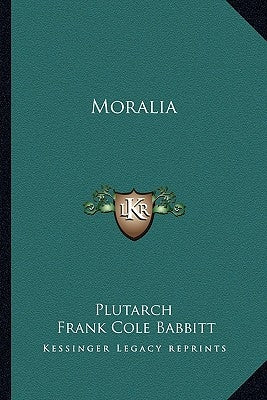 Moralia by Plutarch