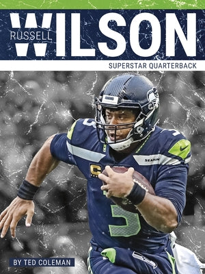 Russell Wilson by Coleman, Ted