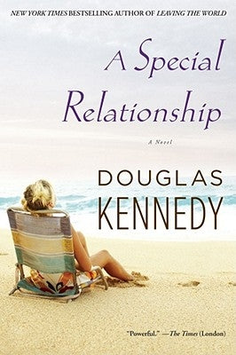 A Special Relationship by Kennedy, Douglas