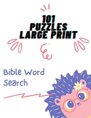 Bible Word Search 101 Puzzles Large Print: Activity Books for kids by Zassk, Abdo