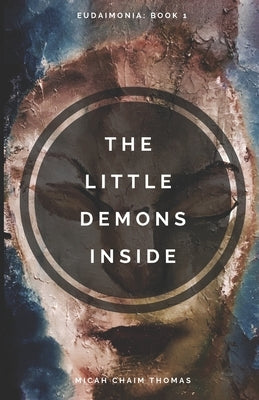 The Little Demons Inside by Thomas, Micah