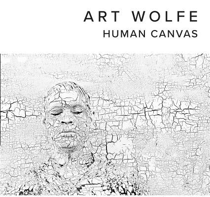 Human Canvas by Wolfe, Art