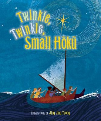 Twinkle, Twinkle Small Hoku by Tsong, Jing Jing