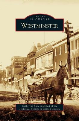 Westminster by Baty, Catherine