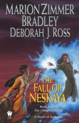 The Fall of Neskaya by Bradley, Marion Zimmer