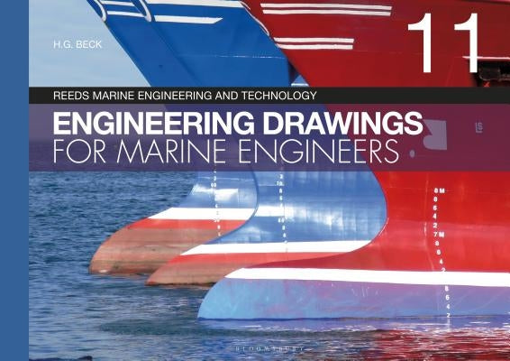 Reeds Vol 11: Engineering Drawing by Beck, H. G.