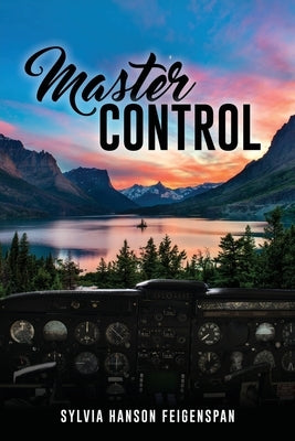 Master Control by Feigenspan, Sylvia Hanson