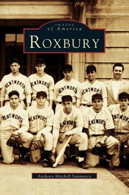 Roxbury by Sammarco, Anthony Mitchell