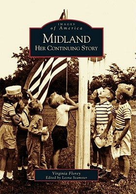 Midland: Her Continuing Story by Florey, Virginia