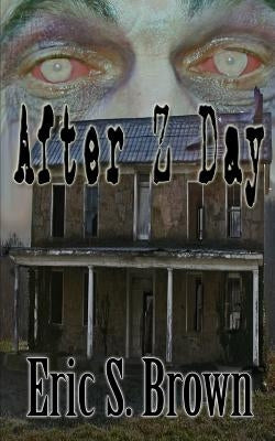 After Z Day by Brown, Eric S.