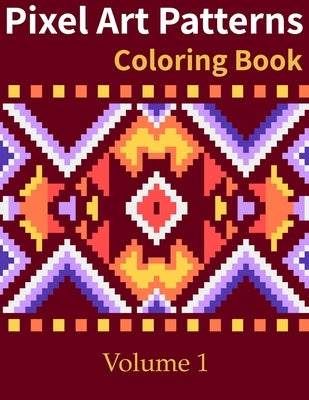 Pixel Art Patterns Coloring Book by O'Mara, Sean