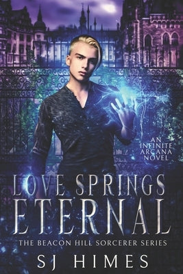 Love Springs Eternal by Himes, Sj