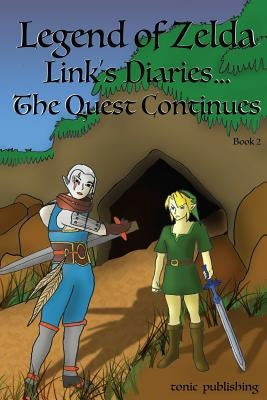 Legend of Zelda Continues: Links Diaries - The Quest Continues: Breath of the Wild Books by Harding, Trent