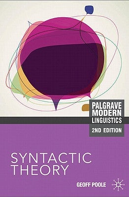 Syntactic Theory by Poole, Geoffrey