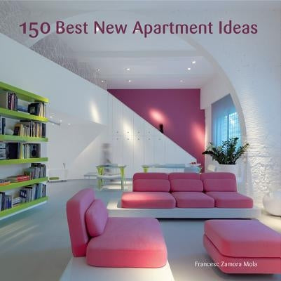 150 Best New Apartment Ideas by Zamora, Francesc