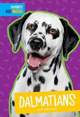 Dalmatians by Klukow, Mary Ellen