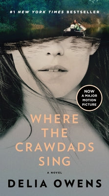 Where the Crawdads Sing (Movie Tie-In) by Owens, Delia