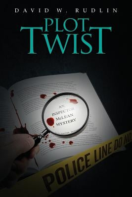 Plot Twist by Rudlin, David W.
