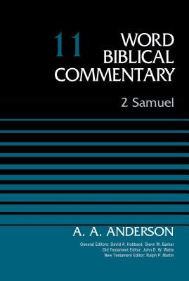 2 Samuel, Volume 11: 11 by Anderson, Arnold A.