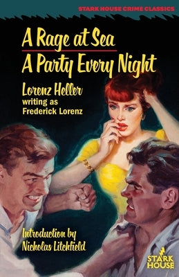 A Rage at Sea / A Party Every Night by Lorenz, Frederick