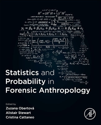 Statistics and Probability in Forensic Anthropology by Obertova, Zuzana