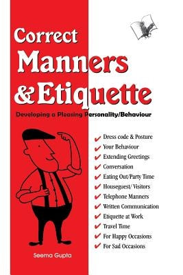 Correct Manners and Etiquette by Gupta, Seema