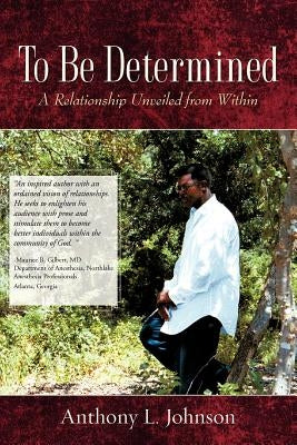 To Be Determined by Johnson, Anthony L.