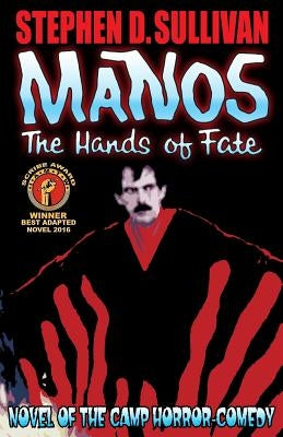 Manos - The Hands of Fate by Jones, Jackey Neyman