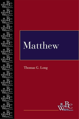 Matthew (WBC) by Long, Thomas G.