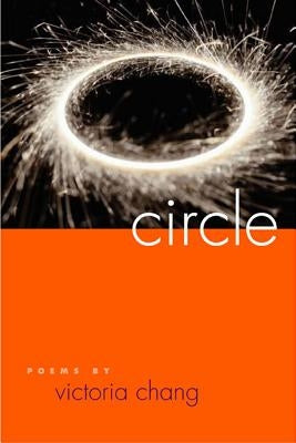 Circle by Chang, Victoria