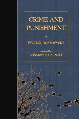 Crime and Punishment by Garnett, Constance