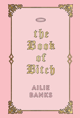 The Book of Bitch by Banks, Ailie