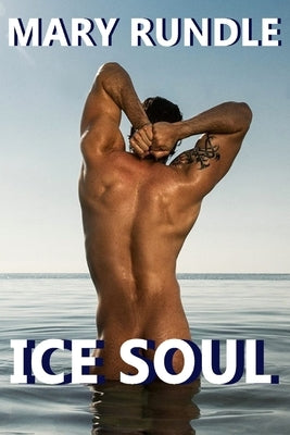Ice Soul by Rundle, Mary