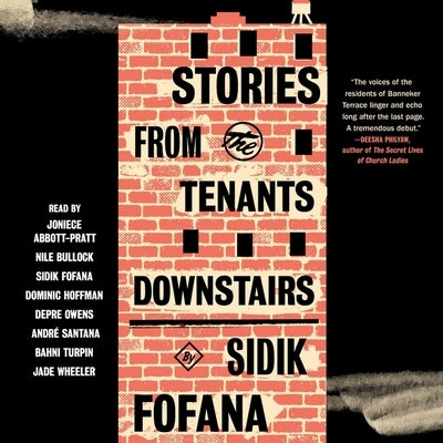 Stories from the Tenants Downstairs by Fofana, Sidik