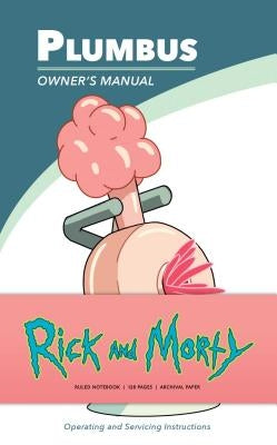 Rick and Morty: Ruled Notebook by Insight Editions